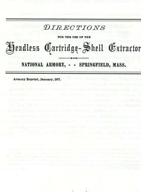 DIRECTIONS FOR THE USE OF THE HEADLESS CARTRIDGE SHELL EXTRACTOR