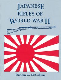 JAPANESE RIFLES OF WORLD WAR II