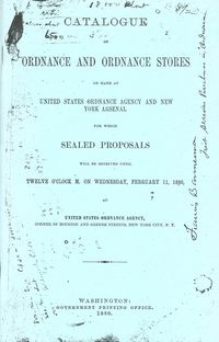 CATALOG OF ORDNANCE AND ORDNANCE STORES OFFERED FOR SALE AT N.Y. ARSENAL, 1880
