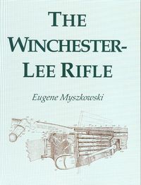 THE WINCHESTER-LEE RIFLE