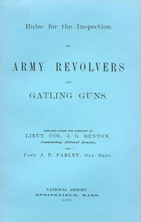RULES FOR THE INSPECTION OF ARMY REVOLVERS AND GATLING GUNS
