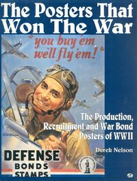 THE POSTERS THAT WON THE WAR