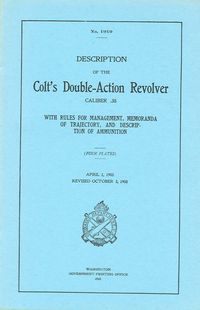 DESCRIPTION OF THE COLT'S DOUBLE ACTION REVOLVER, CALIBER .38