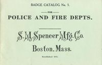 S.M. SPENCER MFG CO POLICE AND FIRE DEPT SUPPLY CATALOG