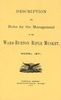 DESCRIPTION AND RULES FOR THE MANAGEMENT OF THE WARD-BURTON RIFLE MUSKET, MODEL 1871
