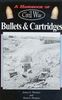 HANDBOOK OF CIVIL WAR BULLETS AND CARTRIDGES
