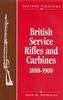 BRITISH SERVICE RIFLES AND CARBINES 1888-1900