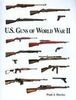 U.S. GUNS OF WWII