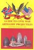GUIDE TO CIVIL WAR ARTILLERY PROJECTILES