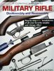 COLLECTORS GUIDE TO MILITARY RIFLE DISASSEMBY AND REASSEMBLY