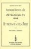 HORSTMAN BROS & CO CATALOG # 73 – 1888 FOR OFFICERS OF THE ARMY AND NATIONAL GUARD