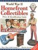 WORLD WAR II HOMEFRONT COLLECTIBLES, PRICE AND IDENTIFICATION GUIDE