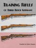 TRAINING RIFLES OF THIRD REICH GERMANY