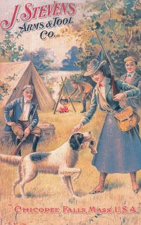 J. STEVENS ARMS & TOOL COMPANY, CATALOG #50, 1902