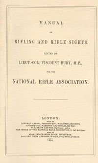 MANUAL OF RIFLING AND RIFLE SIGHTS