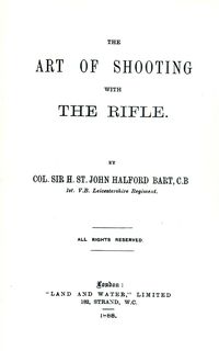 THE ART OF SHOOTING WITH THE RIFLE