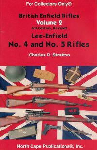 BRITISH ENFIELD RIFLES VOLUME 2