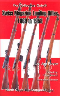 SWISS MAGAZINE LOADING RIFLES