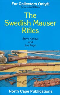 THE SWEDISH MAUSER RIFLES