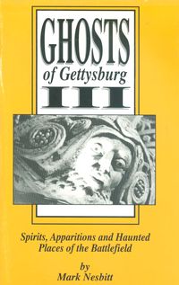 GHOSTS OF GETTYSBURG - VOL III
