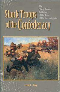 SHOCK TROOPS OF THE CONFEDERACY