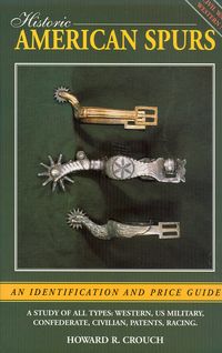 HISTORIC AMERICAN SPURS