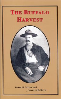 THE BUFFALO HARVEST