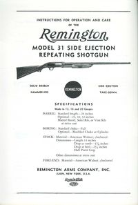 REMINGTON MODEL 31 REPEATING SHOTGUN 12, 16, 20 GAUGE (PUMP)
