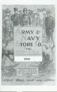 ARMY AND NAVY STORE CO. INC, CATALOG 1918 EDITION
