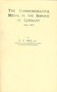 THE COMMEMORATIVE MEDAL IN THE SERVICE OF GERMANY 1914-1917