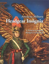 AMERICAN MILITARY HEADGEAR INSIGNIA