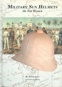 MILITARY SUN HELMETS OF THE WORLD