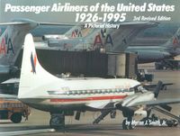 PASSENGER AIRLINERS OF THE UNITED STATES - 1926-1991