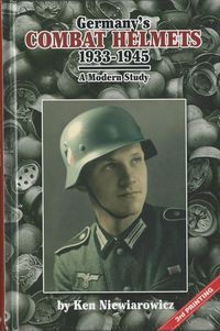 GERMANY'S COMBAT HELMETS 1933-1945