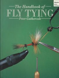 THE HANDBOOK OF FLY TYING