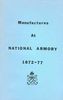 MANUFACTURES AT NATIONAL ARMORY 1872 TO 1877
