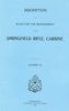 DESCRIPTION & RULES FOR THE MANAGEMENT OF THE SPRINGFIELD RIFLE, CARBINE, CALIBRE .45. GPO 1898