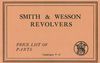 SMITH & WESSON REVOLVERS PRICE LIST OF PARTS, CATALOG P-2 CIRCA 1930'S