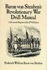 BARON VON STEUBENS REVOLUTIONARY WAR DRILL MANUAL