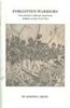 FORGOTTEN WARRIORS, NEW JERSEY'S AFRICAN AMERICAN SOLDIERS IN THE CIVIL WAR