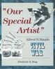 OUR SPECIAL ARTIST, ALFRED R. WAUD’S CIVIL WAR