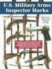 U.S. MILITARY ARMS INSPECTOR MARKS