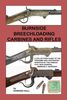 BURNSIDE BREECHLOADING CARBINES & RIFLES