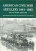 AMERICAN CIVIL WAR ARTILLERY 1861-1865