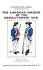 ILLUSTRATED DRILL MANUAL AND REGULATIONS FOR THE AMERICAN SOLDIER OF THE REVOLUTIONARY WAR